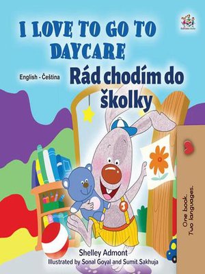 cover image of I Love to Go to Daycare Rád chodím do školky